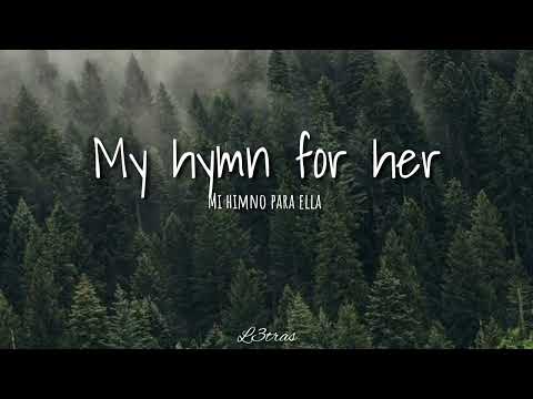 Hymn For Her - A.M.E.S Letra