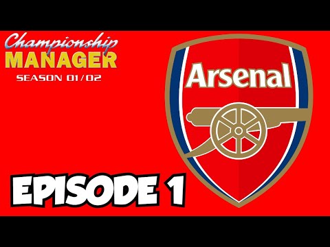 Arsenal - Championship Manager 01-02 - Lets go!!!
