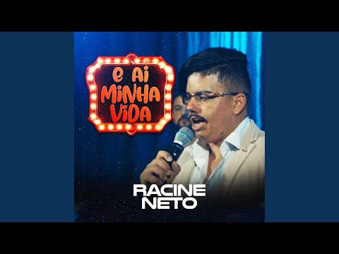 E Ai Minha Vida