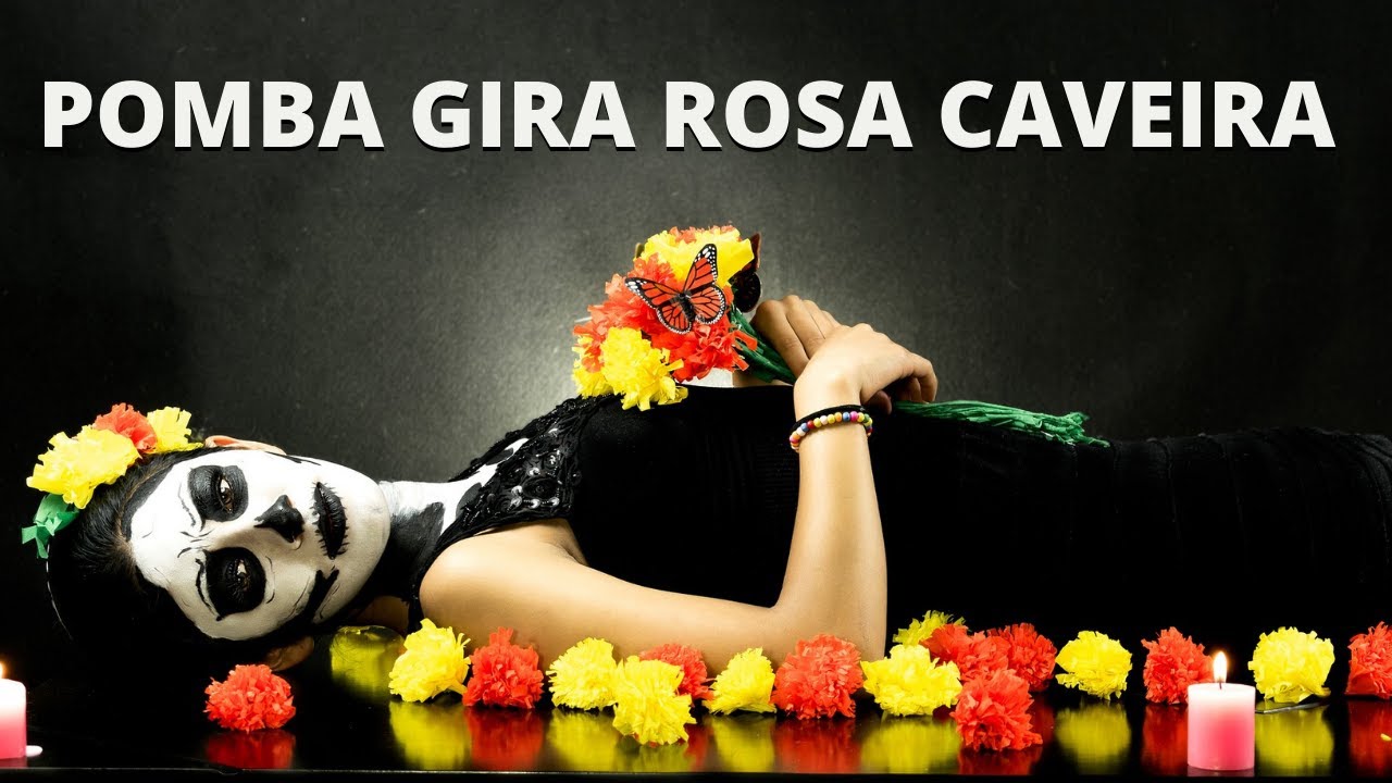 Conoce a la Pombagira Rosa Caveira | Historia de Pomba gira Rosa Caveira | Umbanda y Kimbanda