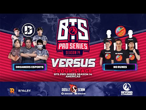 Dreamers Esports vs No Runes - BTS Pro Series Season 14: Americas - Group Stage - BO2
