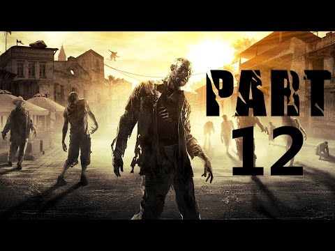 Dying Light Gameplay Walkthrough Part 12- Siblings (XBOX ONE Gameplay)