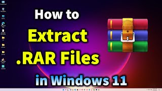 How to Extract RAR File in Windows 11