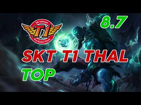 SKT T1 Thal Ryze Top Patch 8.7 Pro Replay