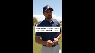 Underrated Asset Class in Real Estate 2026.