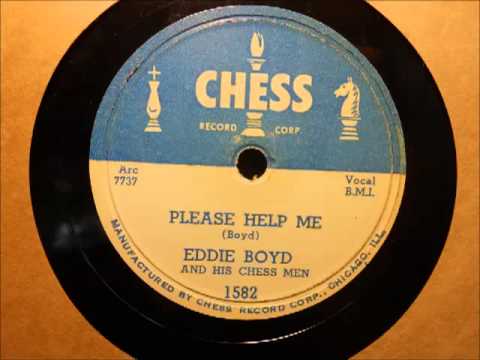 Eddie Boyd - Please Help Me (Chess 1582)