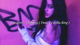 She don&#39;t - Ella Mai ( Feat. Ty dolla $ing ) [ Traducida al español ]