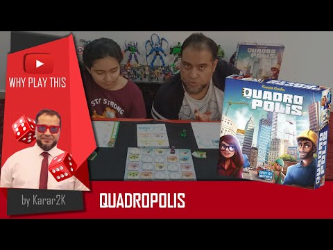 Quadropolis - Why Play This