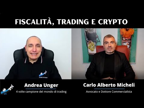 Fiscalità nel trading: dalle crypto ai broker esteri. Intervista con l’esperto Carlo Alberto Micheli