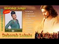 Deborah Lukalu Gospel Worship Songs - We Testify, Glorious Life, Ma Consolation, Tenda -Gospel Songs