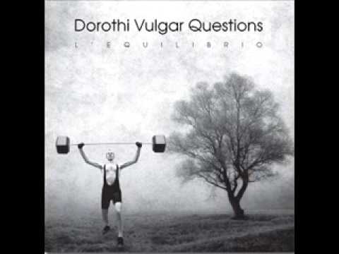 Dorothi Vulgar Questions 