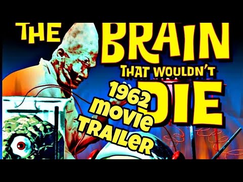 The Brain That Wouldn't Die 1962 movie trailer