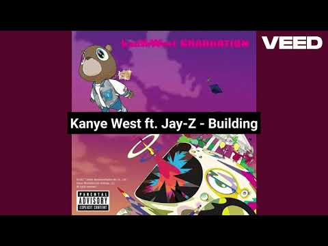 Kanye West ft. Jay-Z - Building (Graduation)