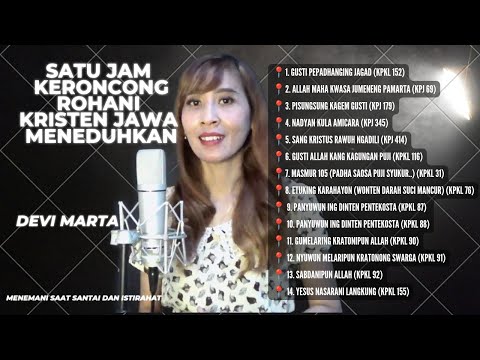 1 (SATU) JAM NGIDUNG ROHANI KRISTEN JAWA MENEMANI ISTIRAHAT DAN SAAT TEDUH - DEVI MARTA