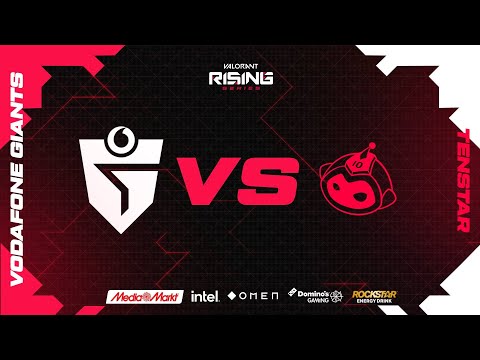 VODAFONE GIANTS VS TENSTAR | FINAL WINNER | GRUPO C | VALORANT RISING SERIES