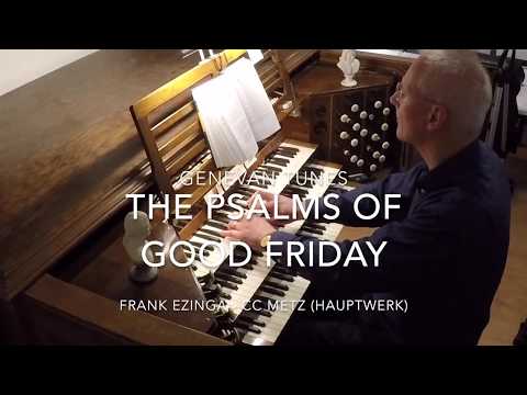 Genevan Psalms on Good Friday