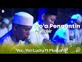 Lirik Az Zahir Doa Pengantin Voc Yan Lucky Ft Mustafid