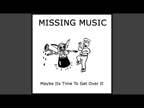 Maybe it's Time to Get Over it