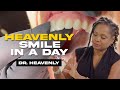 Why The Heavenly Smile IN A DAY Is For YOU!