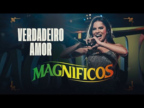 VERDADEIRO AMOR - Banda Magníficos (DVD A Preferida do Brasil)