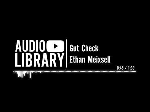 Gut Check - Ethan Meixsell