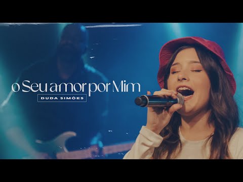 O Seu Amor Por Mim - Duda Simões  (Cover)