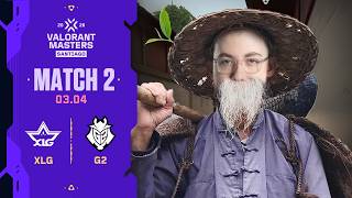 발도사이올시다 |  XLG vs G2 | 스위스 스테이지 4일차 MATCH 2 H/L 03.04 | 발로란트 마스터스 산티아고