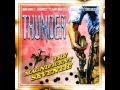 Thunder - Fade into the sun 