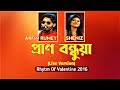 Pran Bondhua Live Version Arfin Rumey Sheniz Rhytm Of Valentine 2016