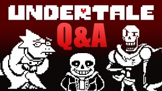 Undertale Q&A - Written by Toby Fox