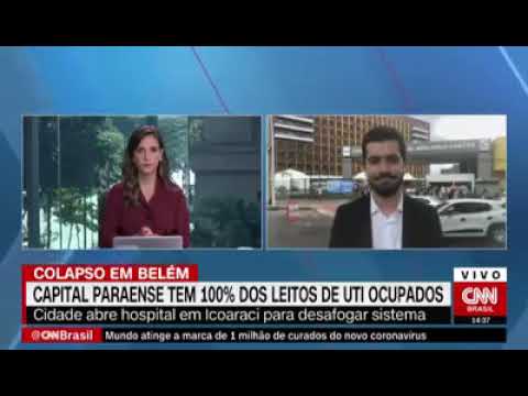 VISÃO CNN | Colapso em Belém - 100% dos leitos de UTI ocupados