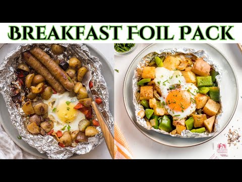 Breakfast Foil Pack | Foil Packet French Toast | Foil Pack Sausage Breakfast | Tin Foil Breakfast