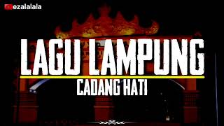 Download lagu cadang hati - lagu Lampung (lirik) || Cipt.fath Syahbuddin mp3 Download lagu cadang hati - lagu Lampung (lirik) || Cipt.fath Syahbuddin mp3