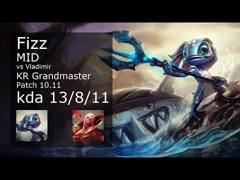 Fizz Mid vs Vladimir - KR Grandmaster 13/8/11 Patch 10.11 Gameplay