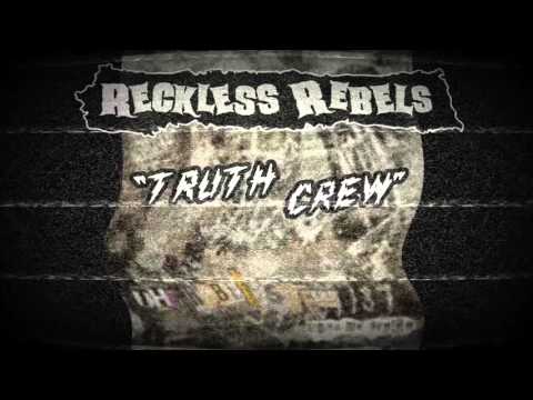 Reckless Rebels - Truth Crew (Rebel Spell Cover)