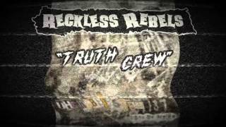 Reckless Rebels - Truth Crew (Rebel Spell Cover)
