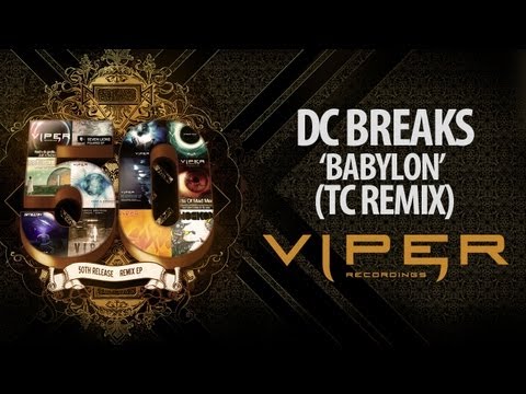 DC BREAKS - BABYLON (TC REMIX)