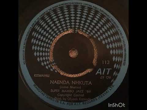 SUPER MAMBO JAZZ NAENDA NHKUTA LA MAMBOTERA # 4 EL AFRICANISTA DE PACO RASTRILLO KISWAHILI KENIA 🇰🇪