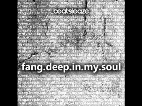 Fang - Deep in My Soul (Haveck Remix)