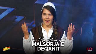 Malsorja E Deqanit - Mori Qike Qilerin N'kat