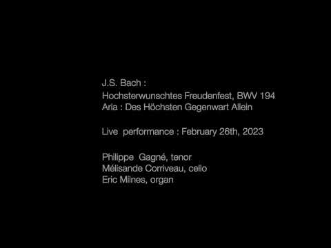 J.S. Bach, BWV 194 - Tenor aria : Des Höchsten Gegenwart allein (Live 2023)