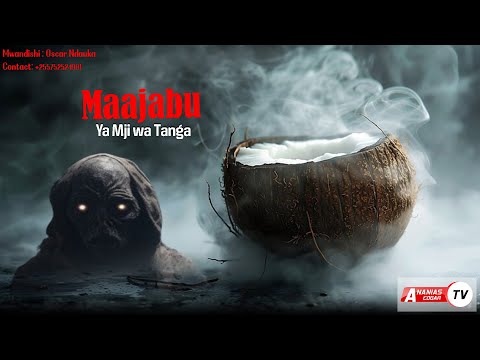 MAAJABU YA MJI WA TANGA -  FULL