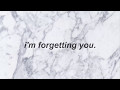 Atlas Forgetting You LYRICS