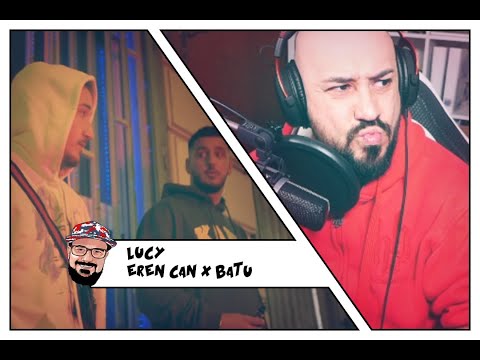 REAKTION auf LUCY - EREN CAN X BATU