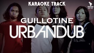 Urbandub | Guillotine (HQ Karaoke)