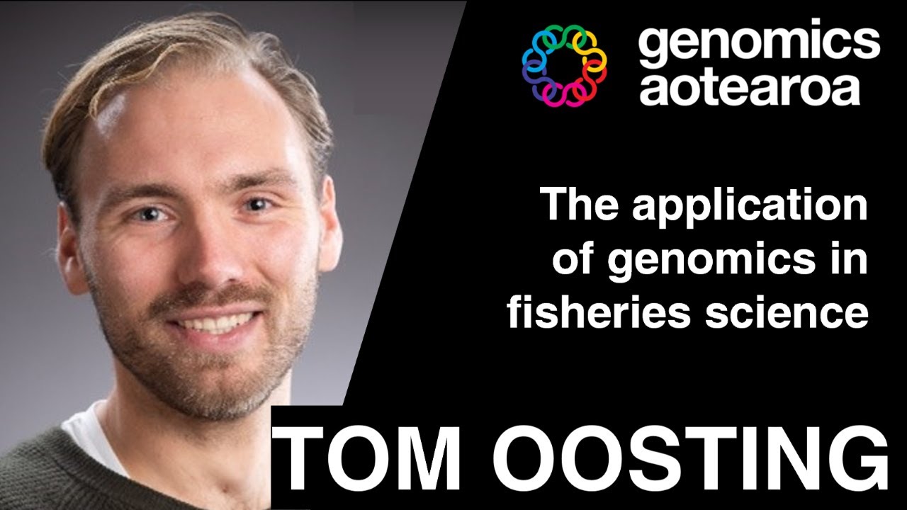 Tom Oosting - The Application of Genomics in Fisheries Science