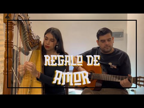 Regalo de Amor - Guarania (arpa paraguaya)