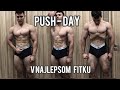 PUSH-DAY v najlepšom fitku čo som zatiaľ bol !