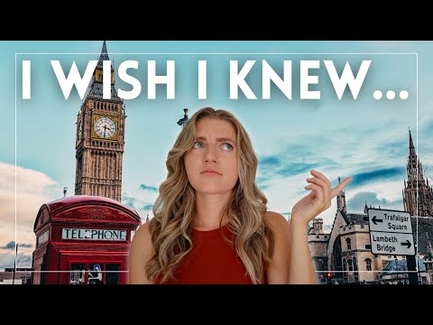 Things I Wish I Knew BEFORE Moving to London