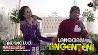 Download lagu LANGGAM ANGENTENI - UUT SALSABILA FEAT LANDUNG / PRGK CAMPURSARI GUNUNGKIDUL #SP PRODUCTION mp3